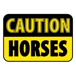 Caution Horses