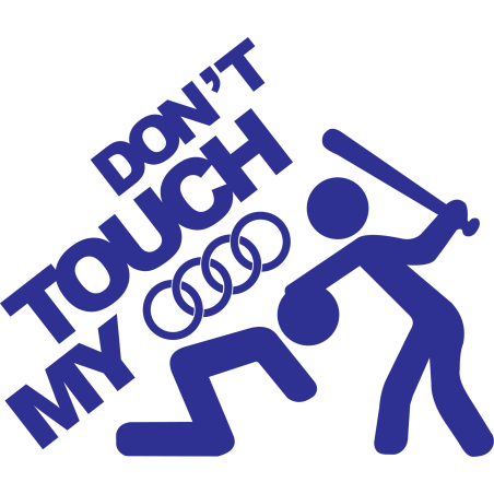 Don't touch my Audi